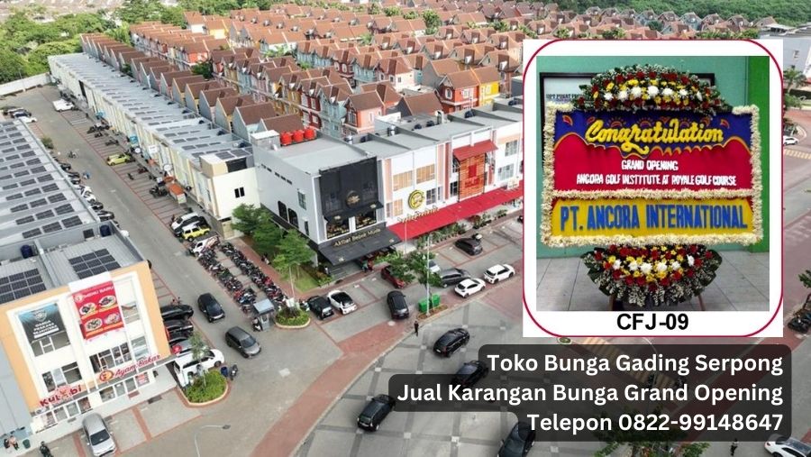 Papan Bunga Grand Opening di Gading Serpong